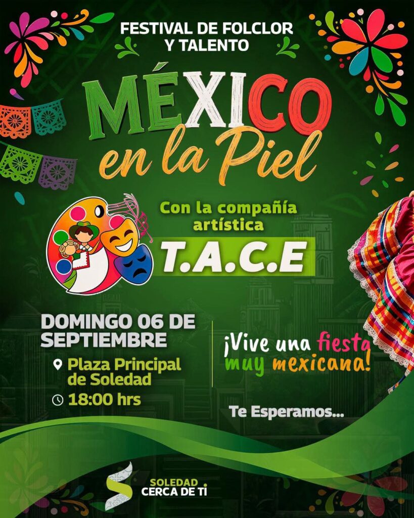México se siente y se celebra en Soledad